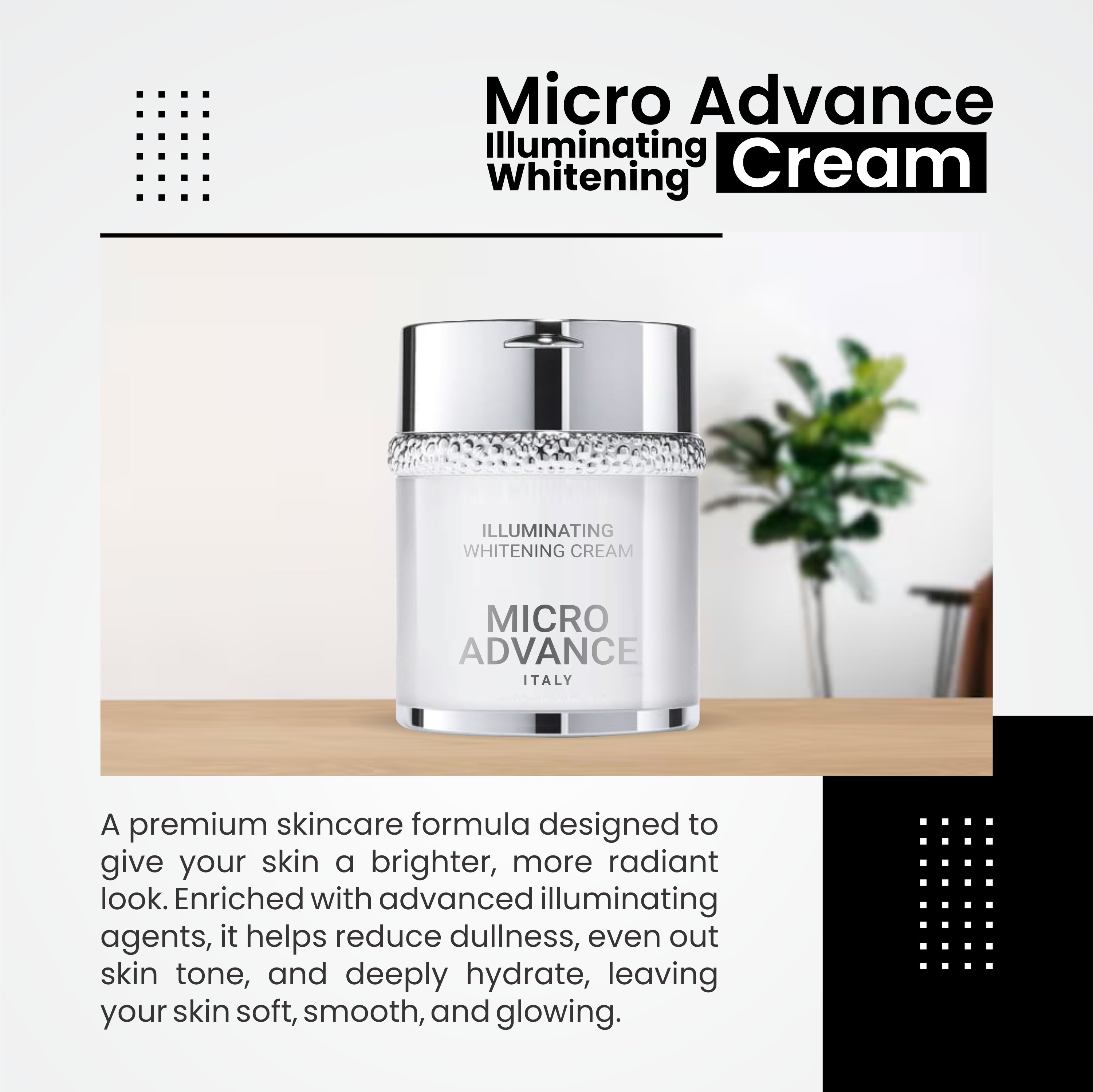 Micro Advance Illuminating Whitening Cream